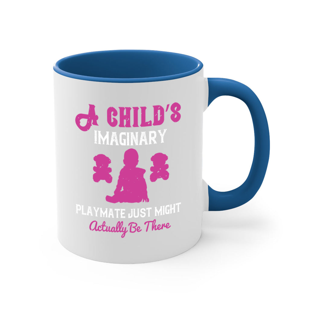 A child’s imaginary playmate just might actually be there Style 6#- kids-Mug / Coffee Cup
