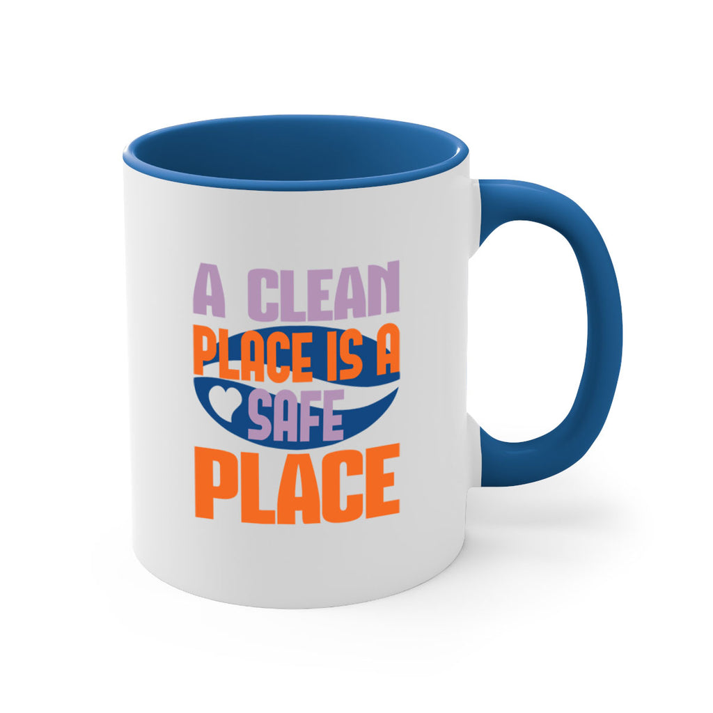 A clean place is a safe place Style 39#- cleaner-Mug / Coffee Cup