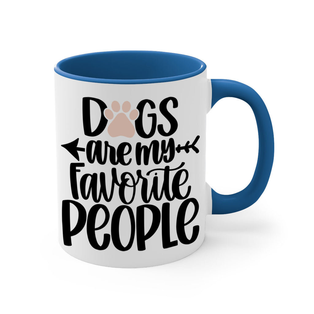 Dogs Are My Favorite People Style 22#- Dog-Mug / Coffee Cup