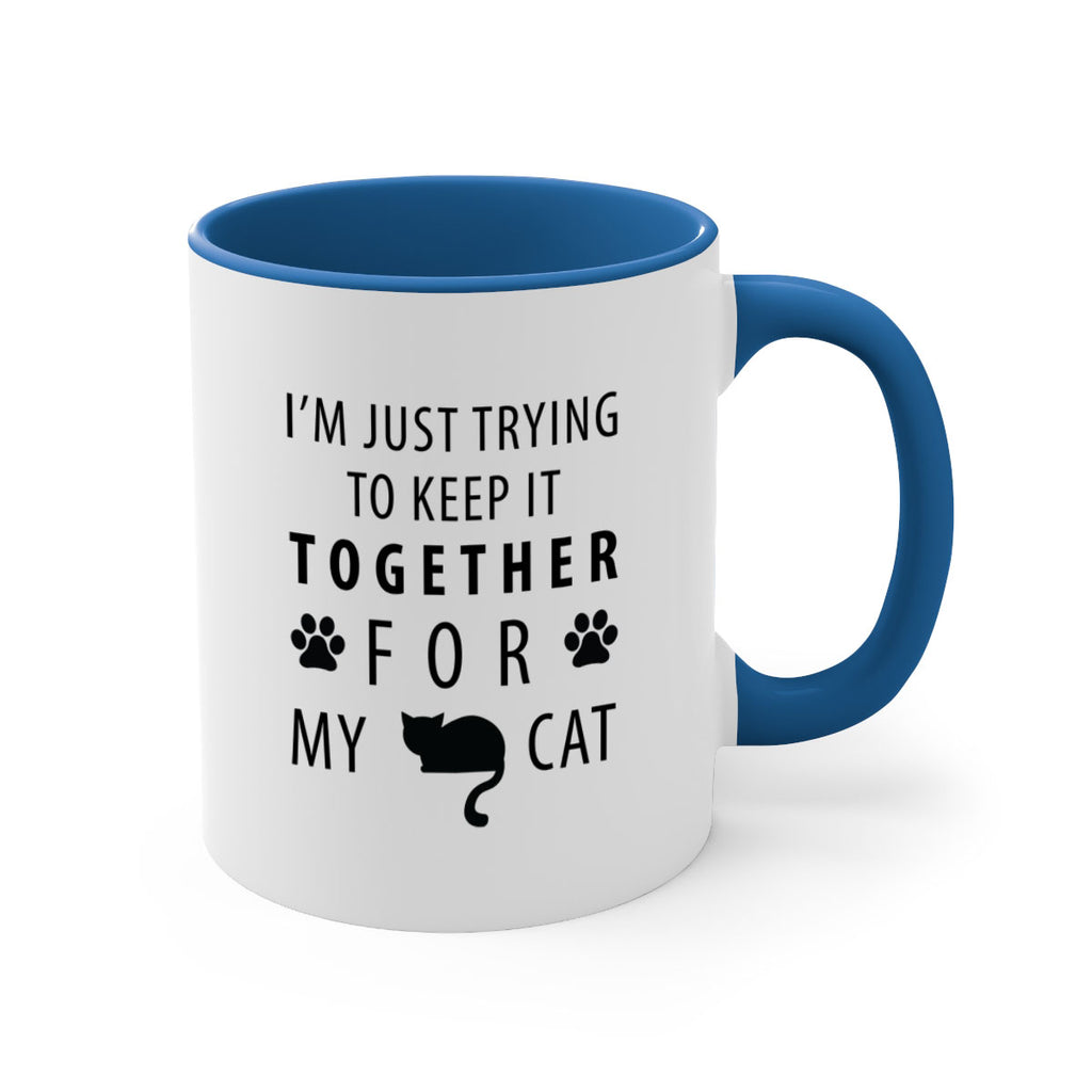 I’m Just Trying Style 61#- cat-Mug / Coffee Cup