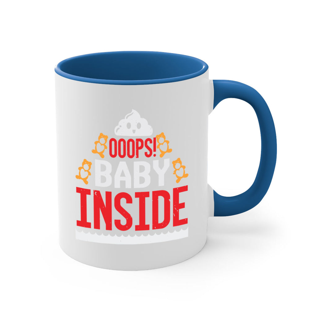 Ooops baby inside Style 24#- baby shower-Mug / Coffee Cup