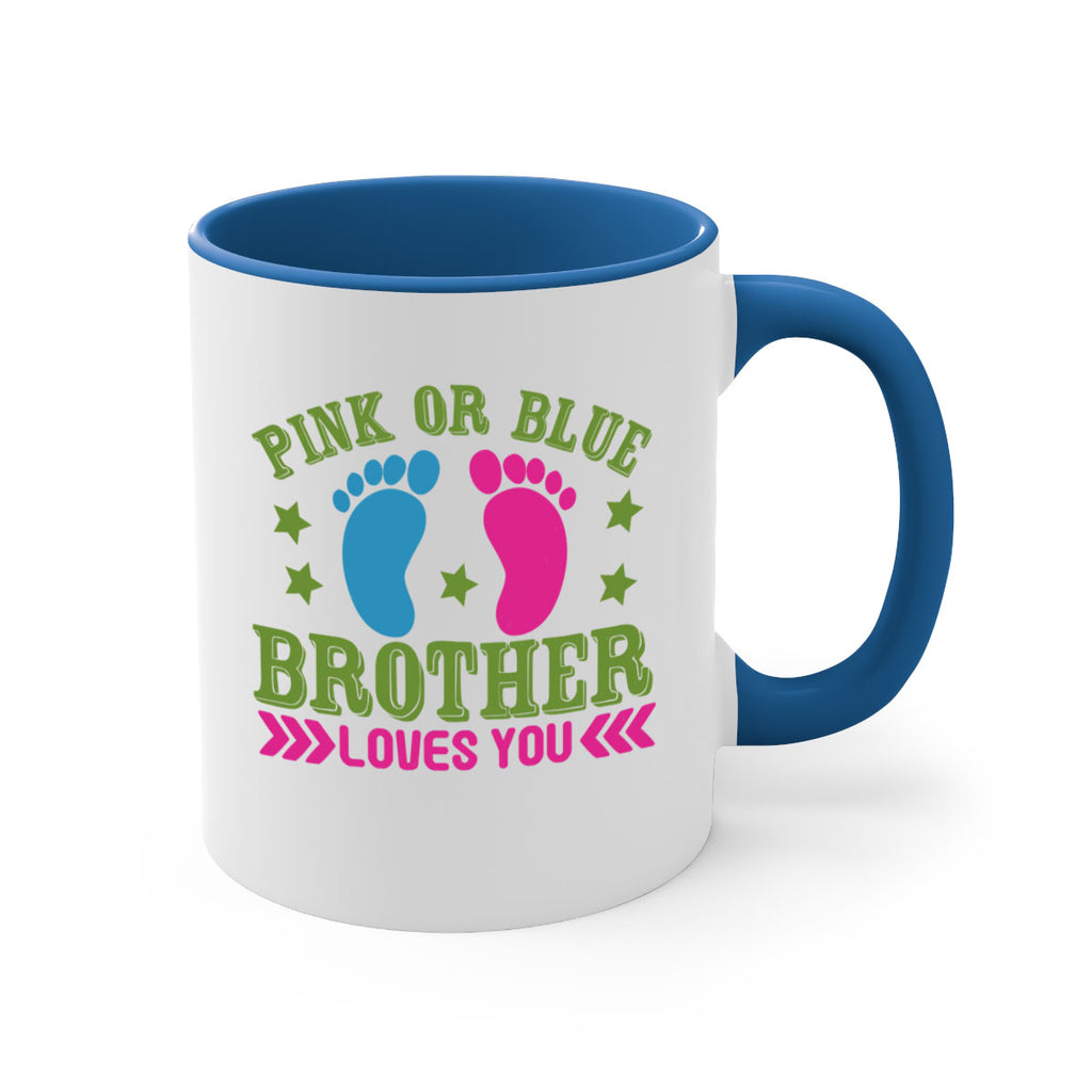 Pink or Blue Brother Loves You Style 181#- baby2-Mug / Coffee Cup