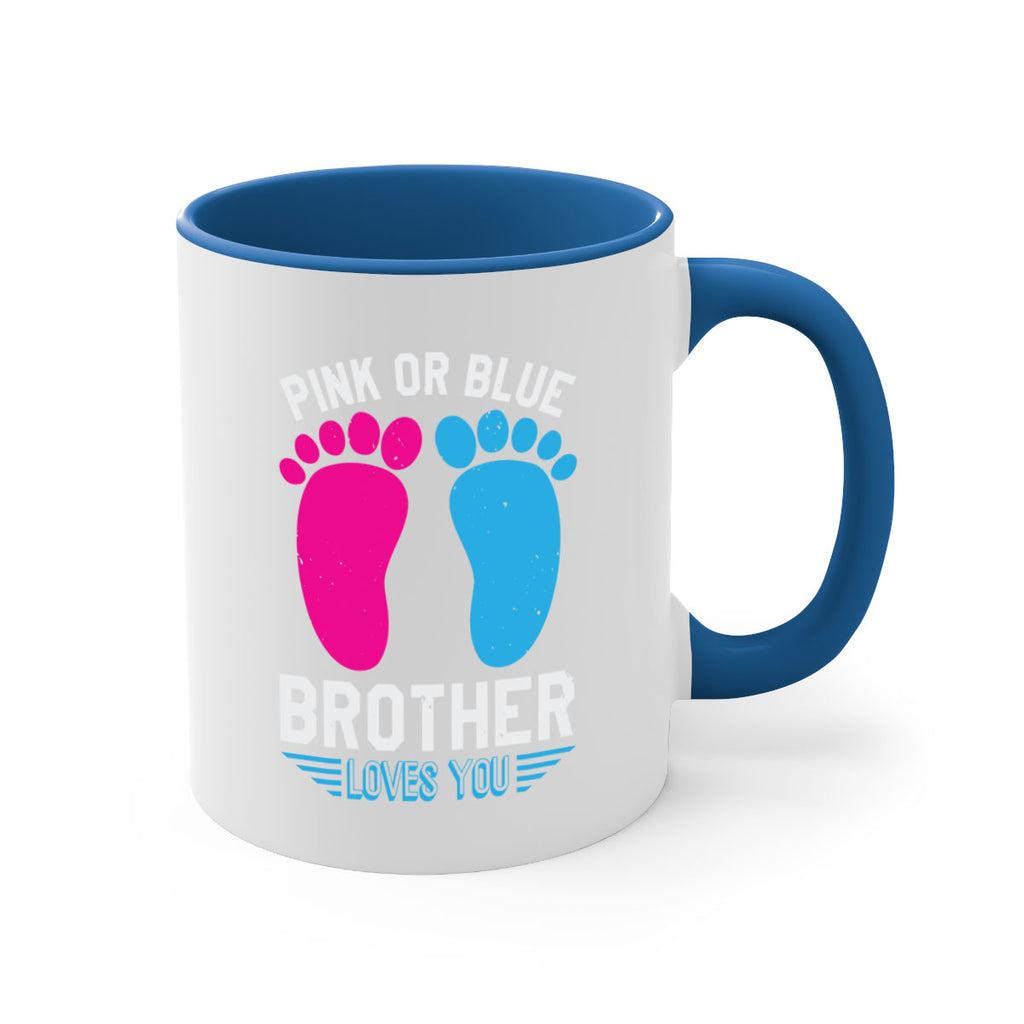 Pink or Blue brother loves you Style 22#- baby shower-Mug / Coffee Cup
