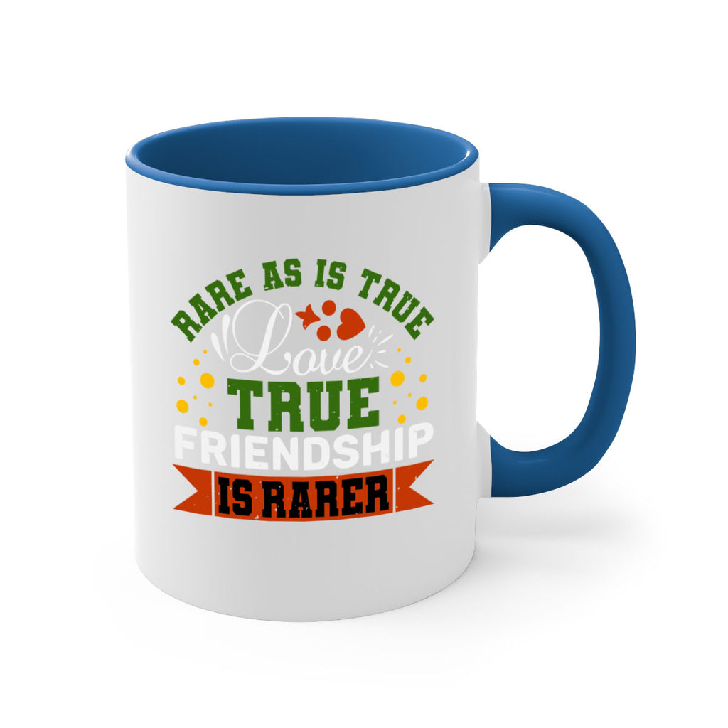 Rare as is true love true friendship is rarer Style 64#- best friend-Mug / Coffee Cup