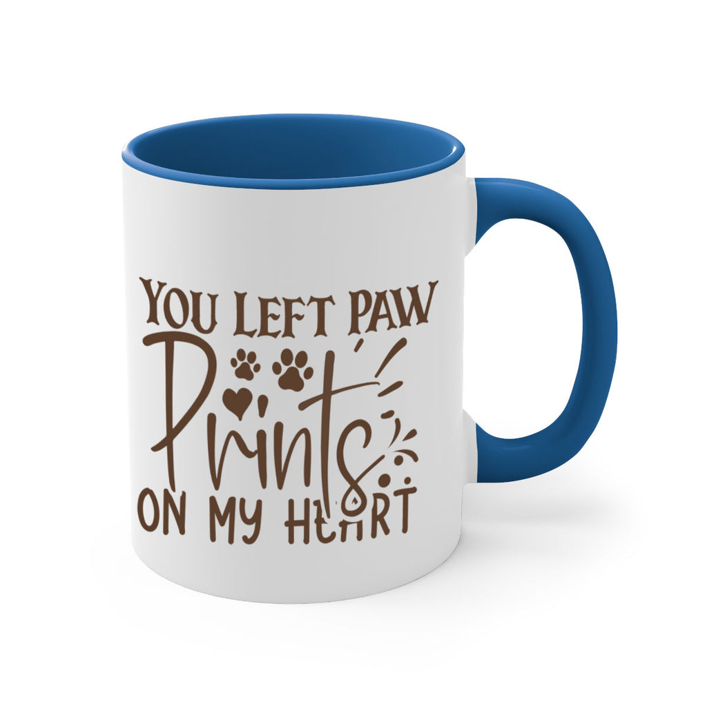You Left Paw Prints On My Heart Style 53#- Dog-Mug / Coffee Cup