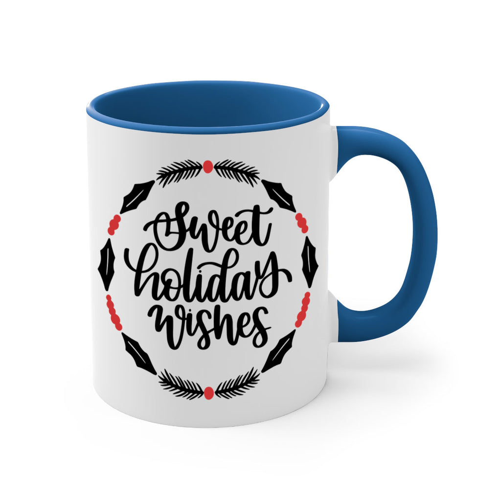 christmas ornamentssweet holiday wishes 172#- christmas-Mug / Coffee Cup