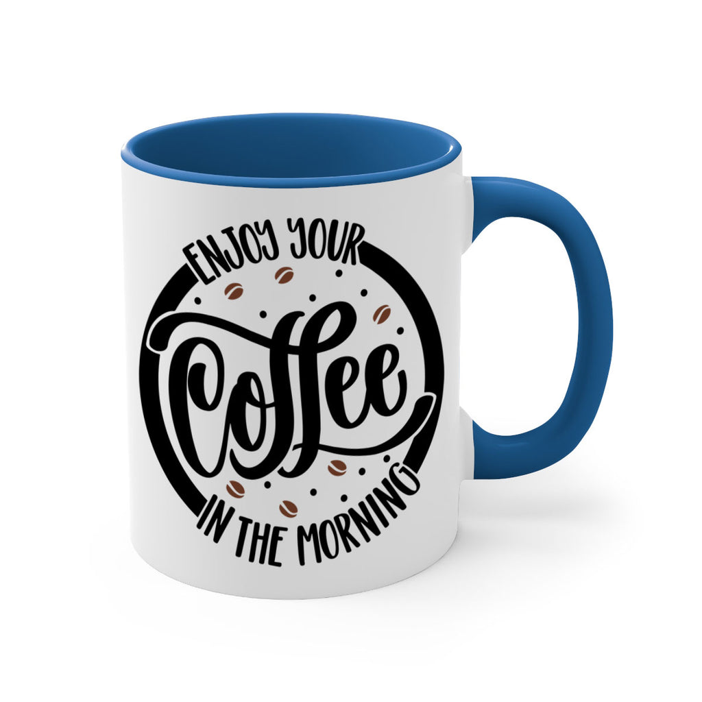 circleenjoy your coffee in 183#- coffee-Mug / Coffee Cup