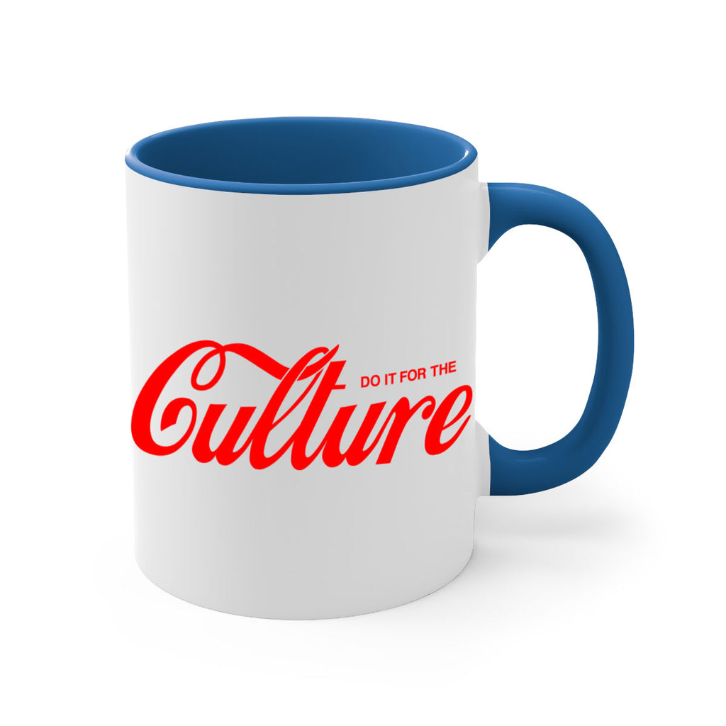 do it for the culture 171#- black words - phrases-Mug / Coffee Cup
