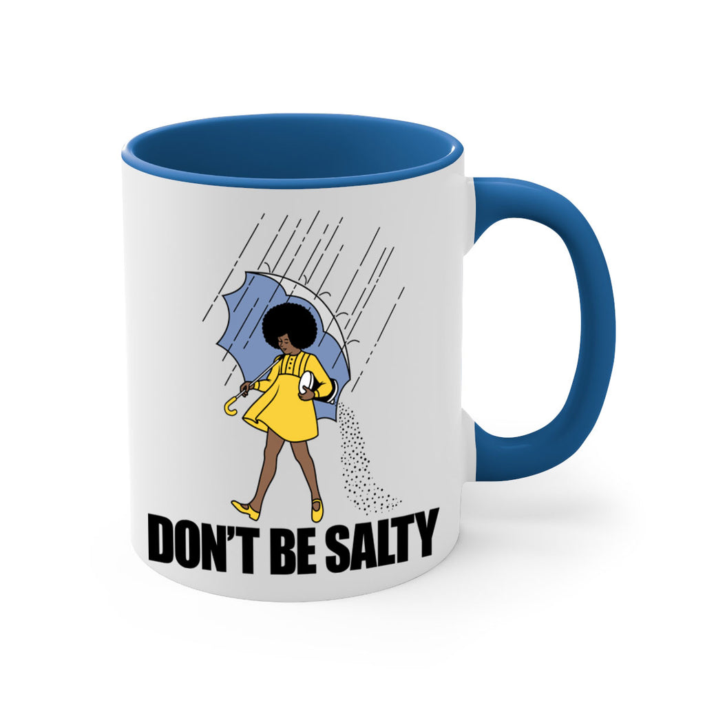 dont be salty 169#- black words - phrases-Mug / Coffee Cup