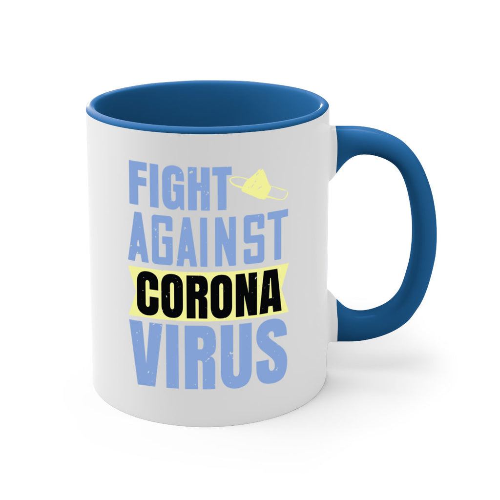 fight against corona virus Style 42#- corona virus-Mug / Coffee Cup