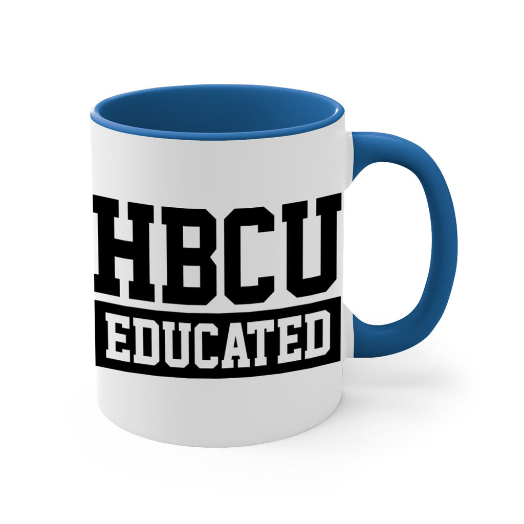 hbcu educated 136#- black words - phrases-Mug / Coffee Cup