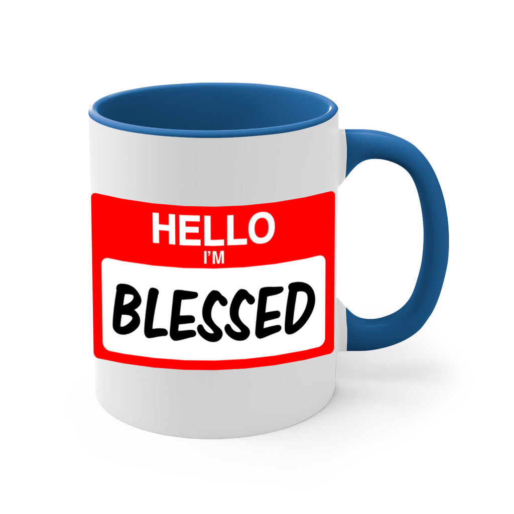 hello im blessed 133#- black words - phrases-Mug / Coffee Cup