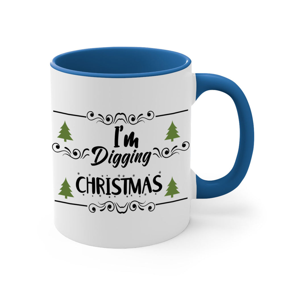 i m digging christmas style 338#- christmas-Mug / Coffee Cup