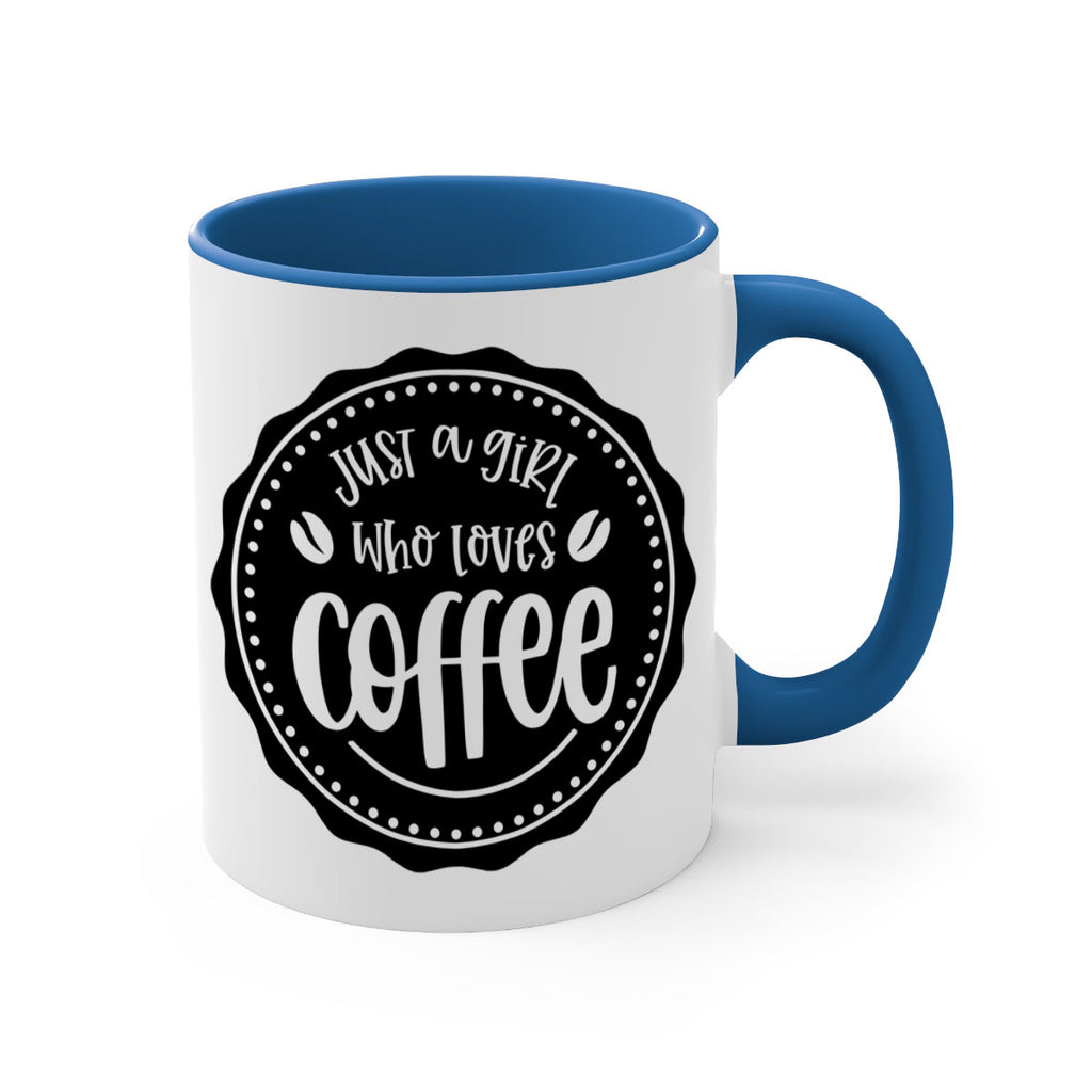 just a girl who loves coffee 85#- coffee-Mug / Coffee Cup