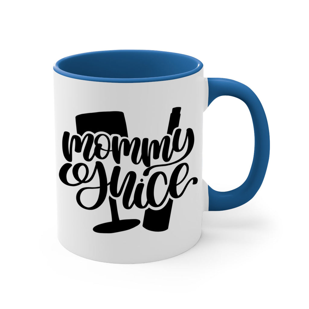 mommy yuice 38#- wine-Mug / Coffee Cup