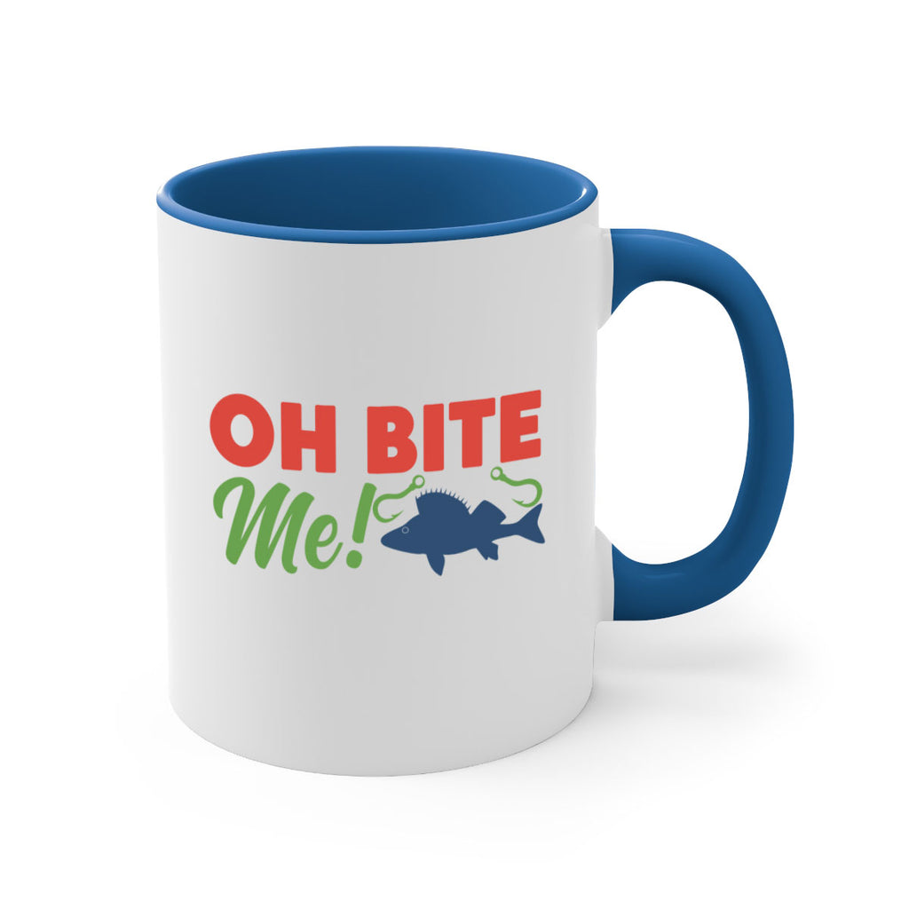 oh bite me 202#- fishing-Mug / Coffee Cup