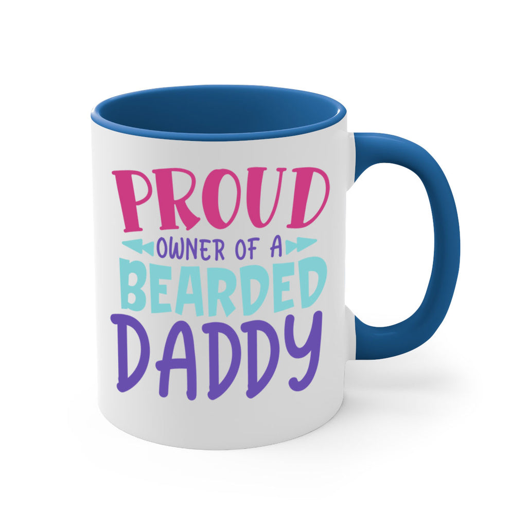 proud owner of a bearded daddy Style 202#- baby2-Mug / Coffee Cup