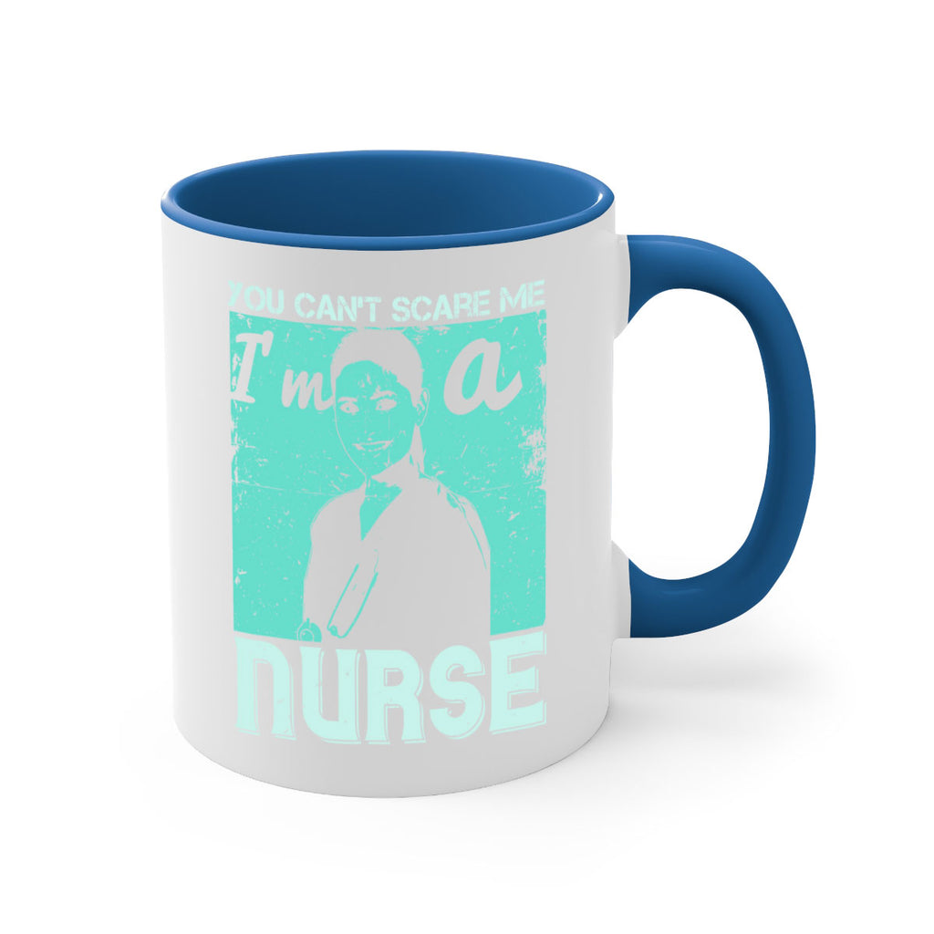 you cant scare me im a nurse Style 8#- medical-Mug / Coffee Cup