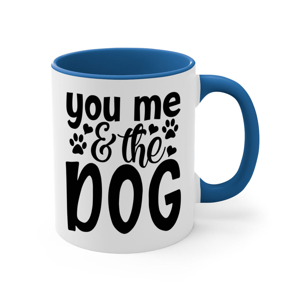 you me the dog Style 51#- Dog-Mug / Coffee Cup