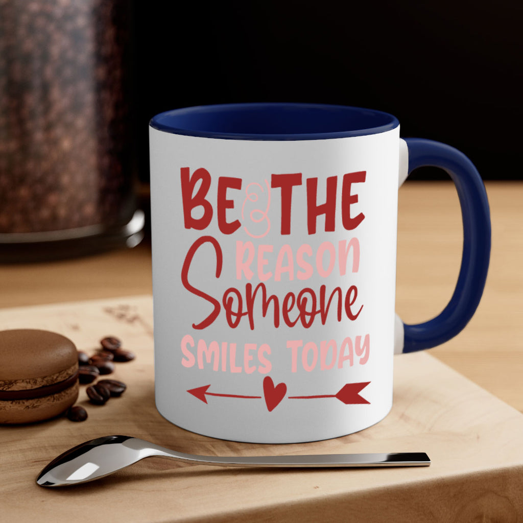 Be The Reason Someone Smiles Today Style 141#- motivation-Mug / Coffee Cup