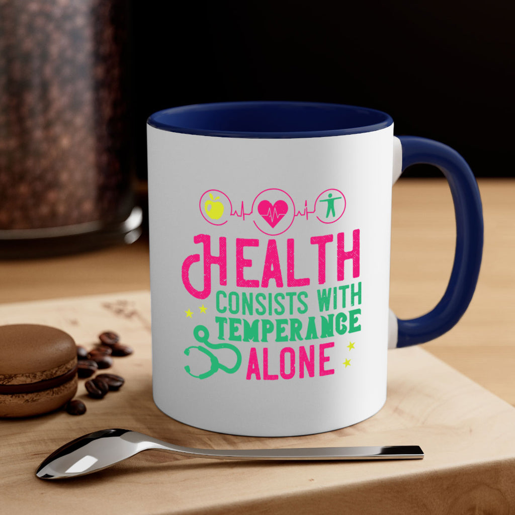 Health consists with temperance alone Style 44#- World Health-Mug / Coffee Cup