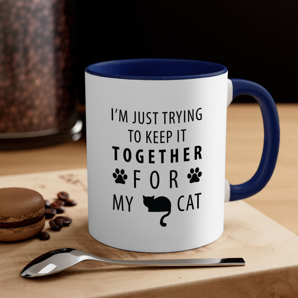 I’m Just Trying Style 61#- cat-Mug / Coffee Cup