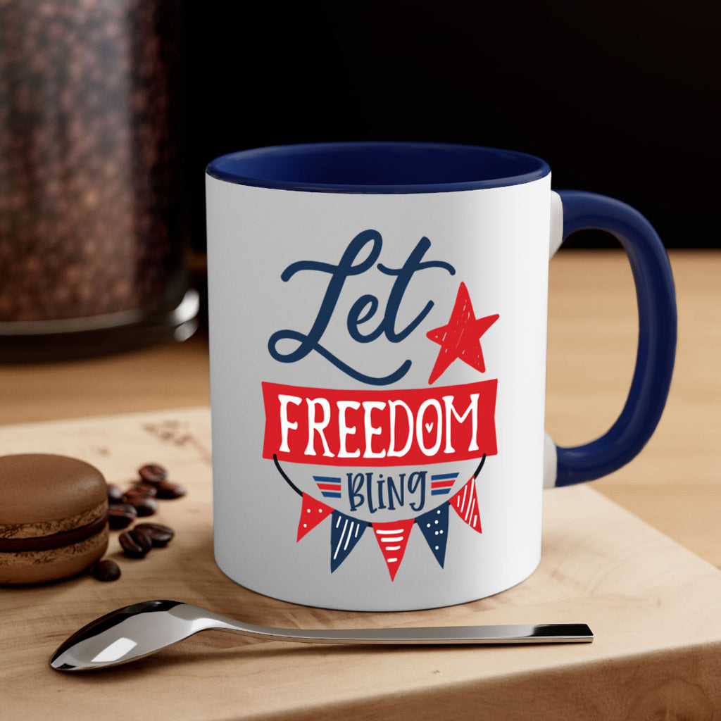 Let freedom bling Style 78#- 4th Of July-Mug / Coffee Cup