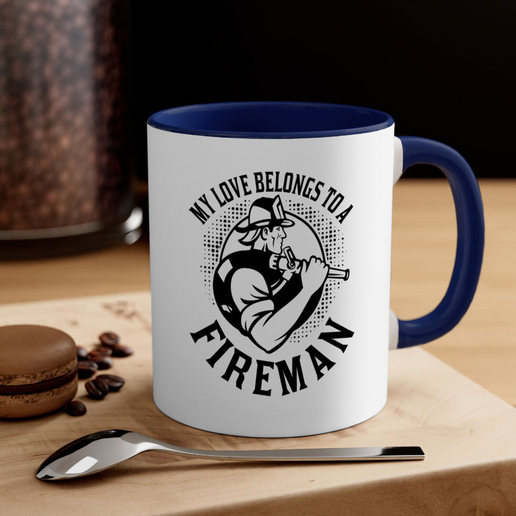 My love belongs Style 50#- fire fighter-Mug / Coffee Cup
