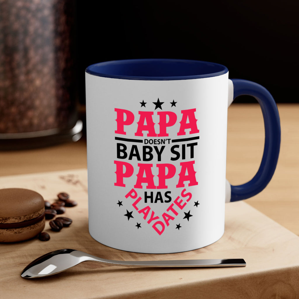 Papa Doesnt baby sit papa 117#- grandpa-Mug / Coffee Cup