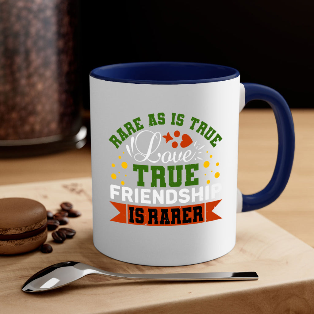 Rare as is true love true friendship is rarer Style 64#- best friend-Mug / Coffee Cup