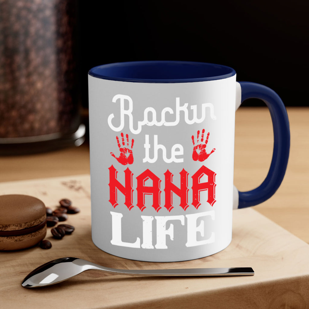 Rockin the nana life 2#- grandma-Mug / Coffee Cup