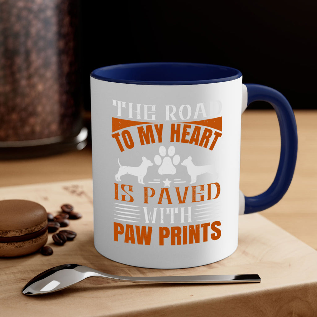 The Road to my Heart is paved with paw prints Style 145#- Dog-Mug / Coffee Cup