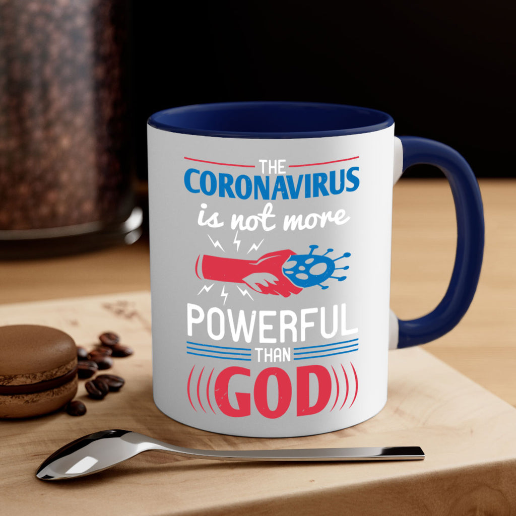 The coronavirus is not more powerful than God Style 21#- corona virus-Mug / Coffee Cup