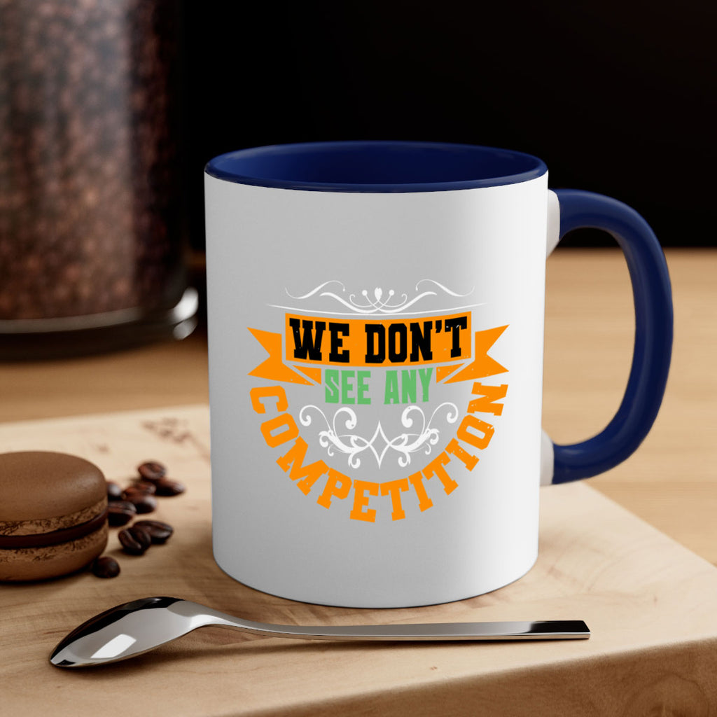 We don’t see any competition Style 29#- best friend-Mug / Coffee Cup