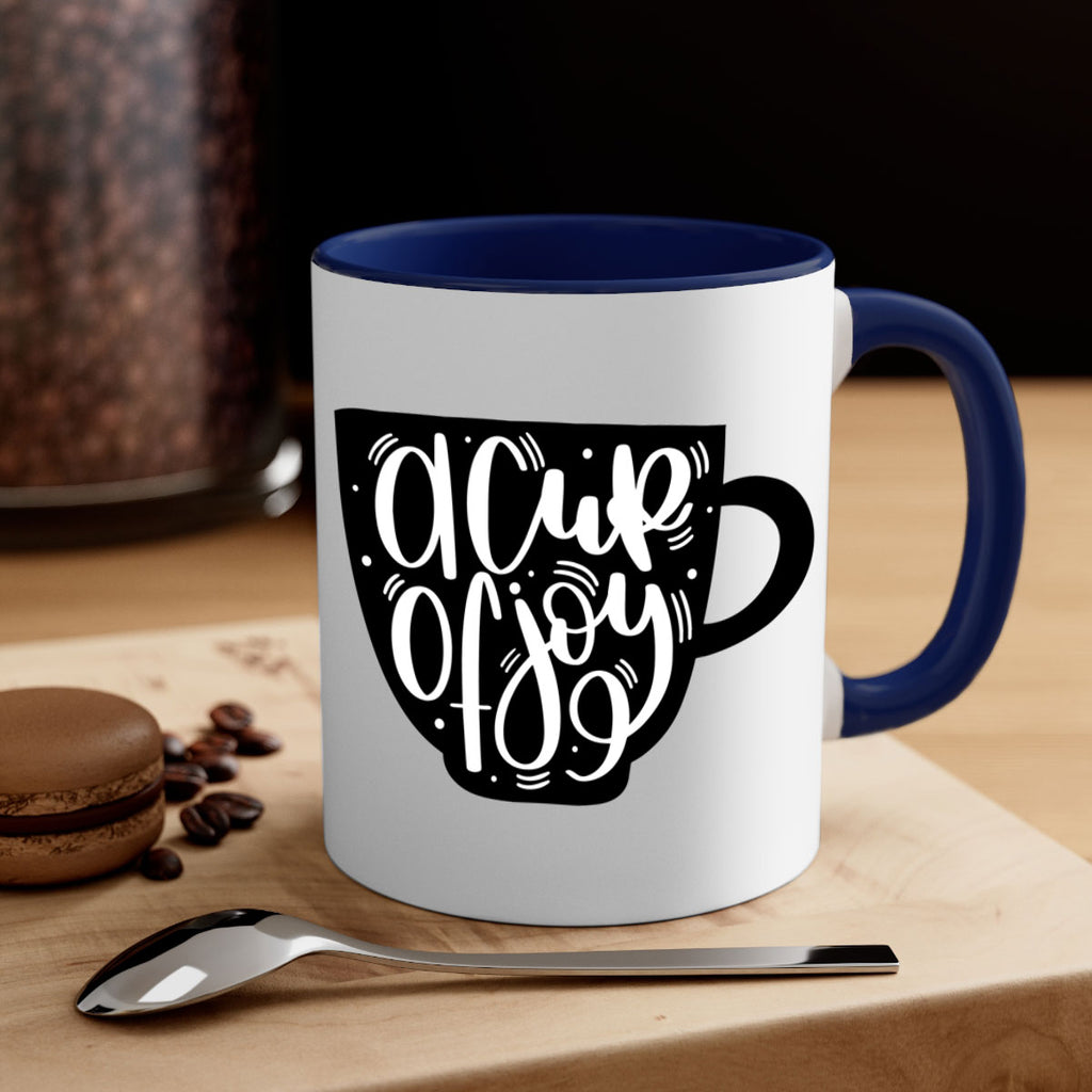 a cup of joy 191#- coffee-Mug / Coffee Cup