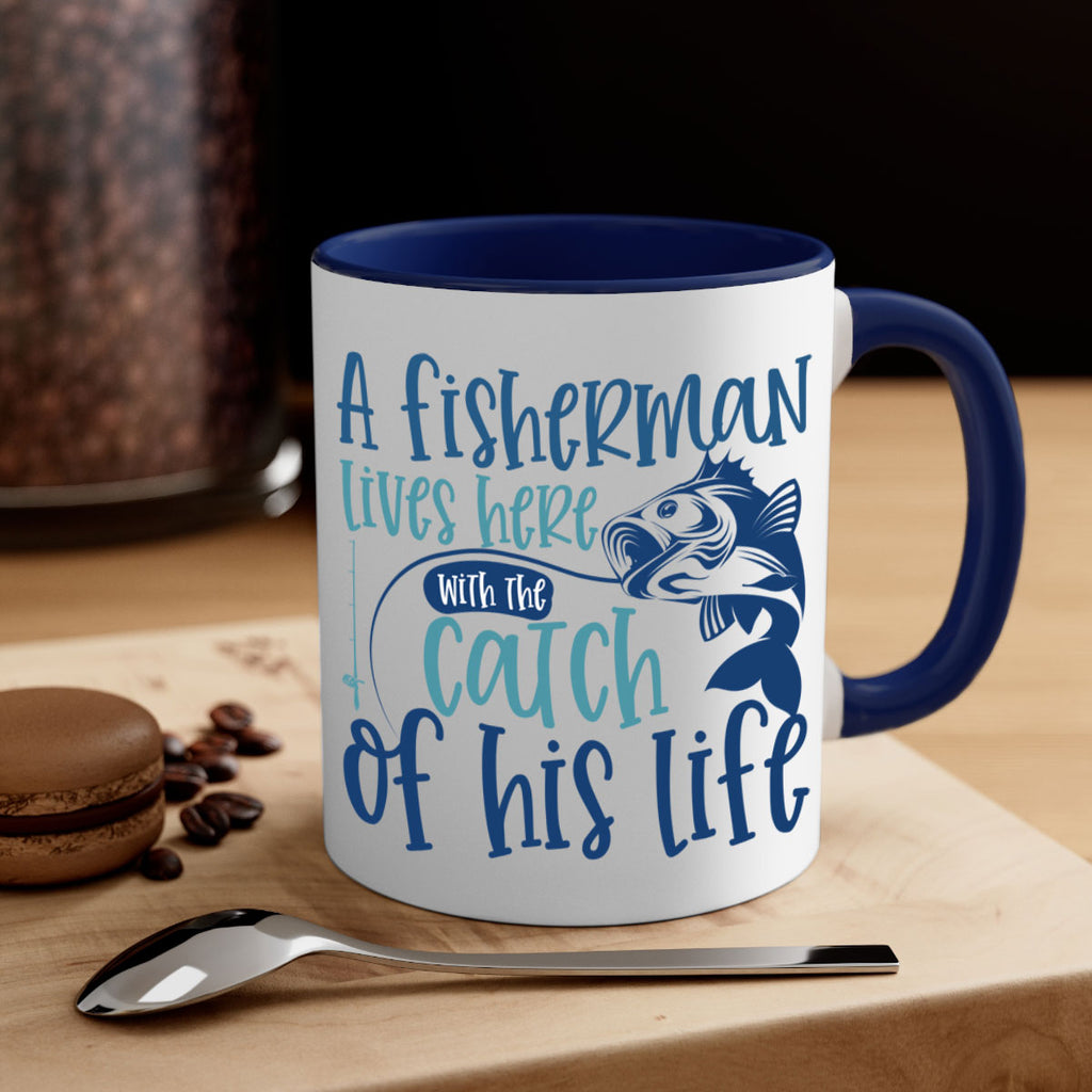 a fisherman lives here with the catch 228#- fishing-Mug / Coffee Cup