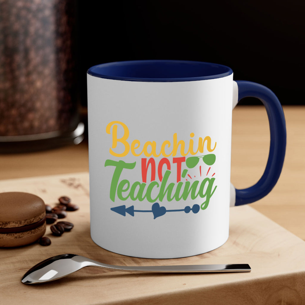 beachin not teaching Style 194#- teacher-Mug / Coffee Cup