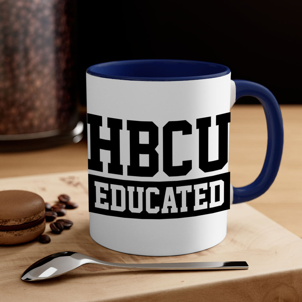 hbcu educated 136#- black words - phrases-Mug / Coffee Cup