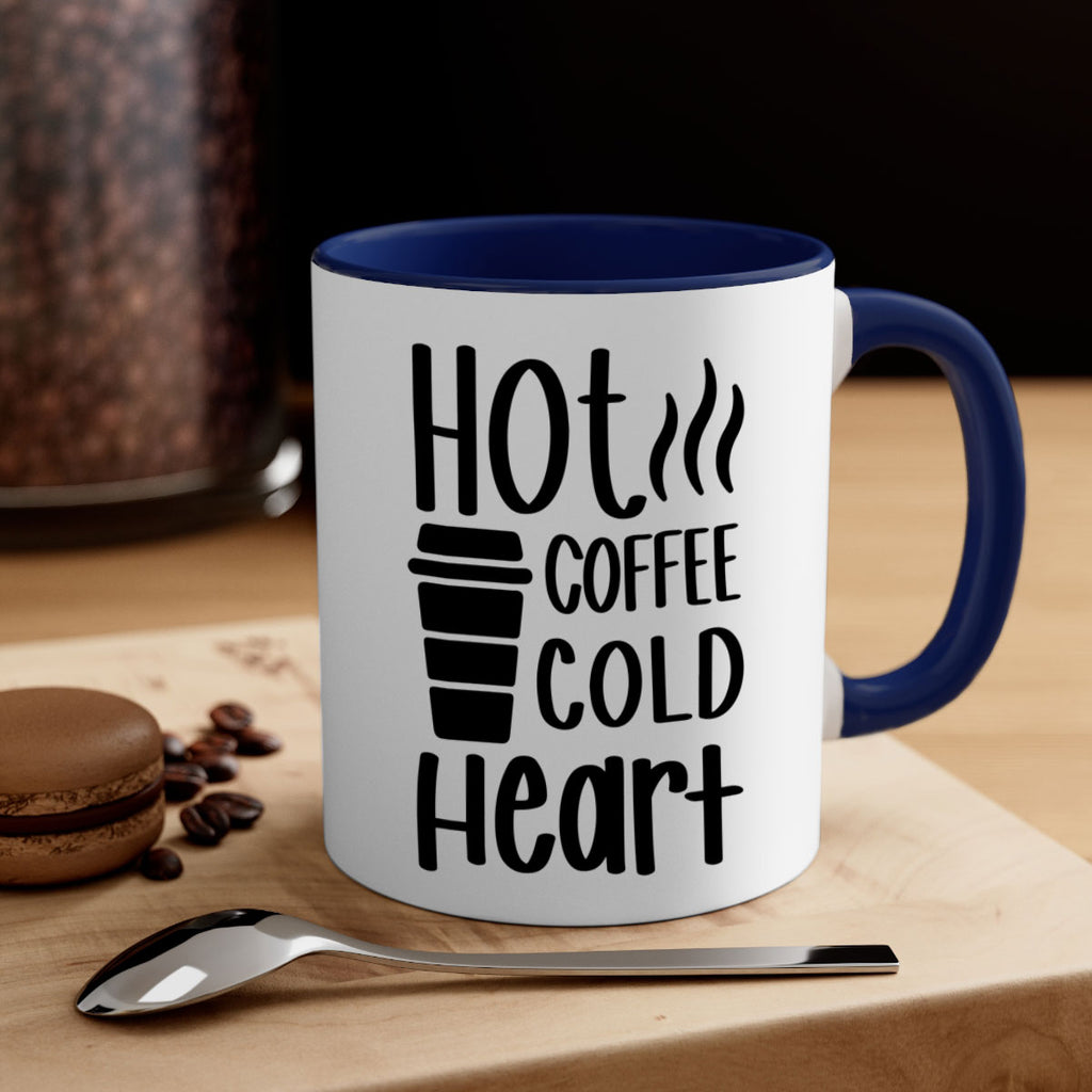hot coffee cold heart 111#- coffee-Mug / Coffee Cup