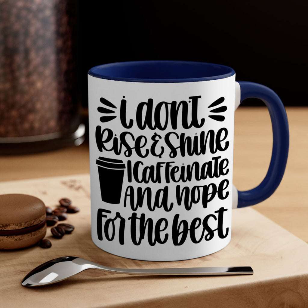 i dont rise 108#- coffee-Mug / Coffee Cup