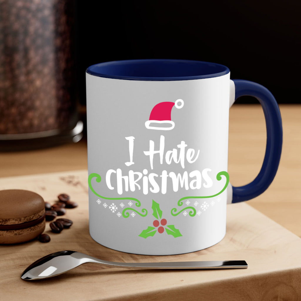 i hate christmas style 324#- christmas-Mug / Coffee Cup