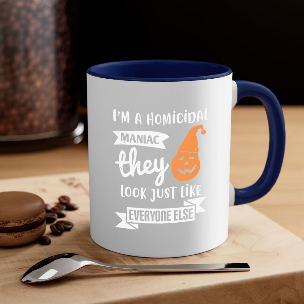 i’m a homicidal maniac 142#- halloween-Mug / Coffee Cup