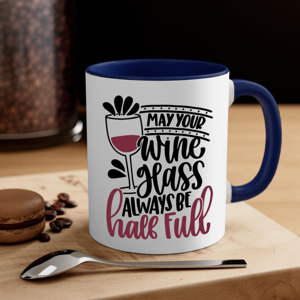 may your wine glass 39#- wine-Mug / Coffee Cup