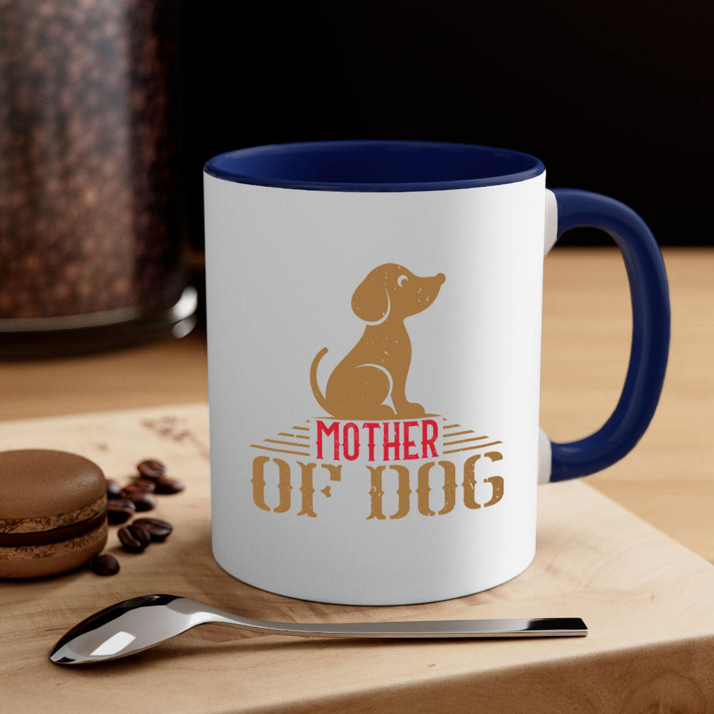 mother of dog Style 159#- Dog-Mug / Coffee Cup