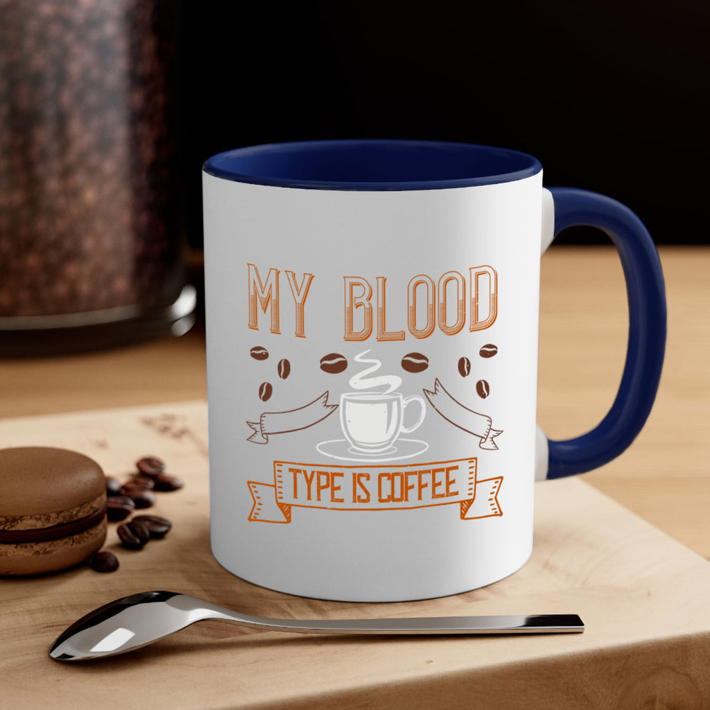 my blood type is coffee 236#- coffee-Mug / Coffee Cup