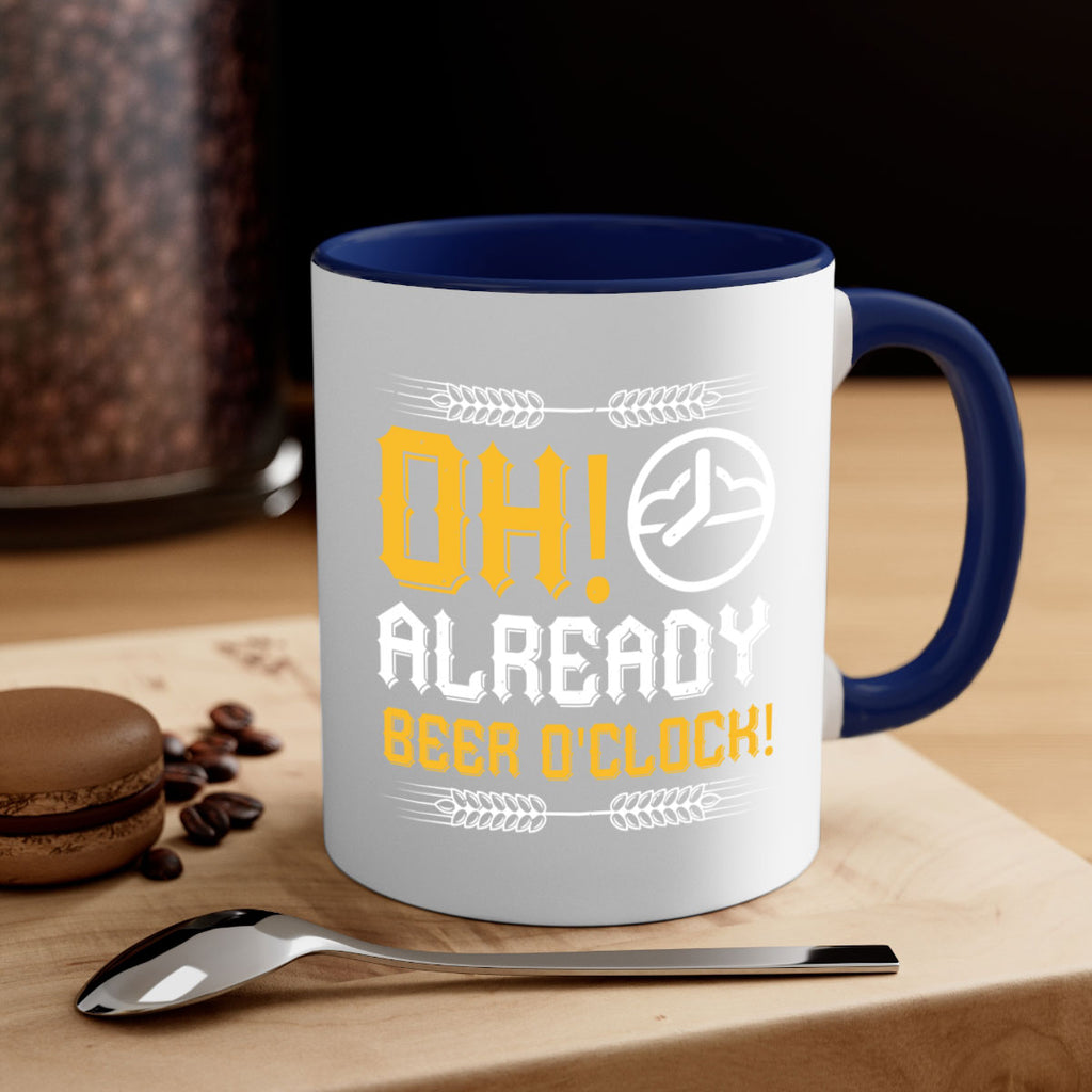 oh already beer oclock 54#- beer-Mug / Coffee Cup