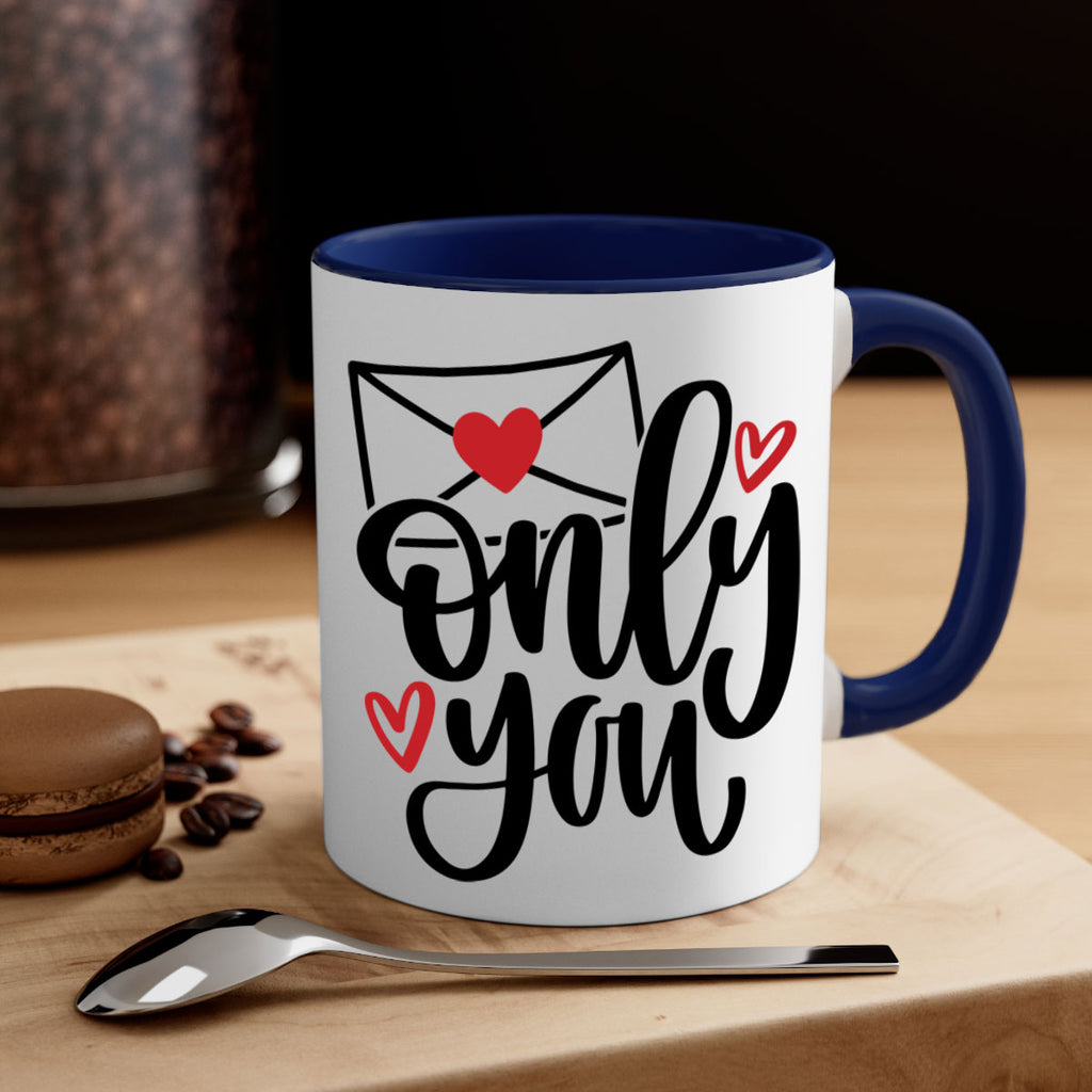only you 15#- valentines day-Mug / Coffee Cup