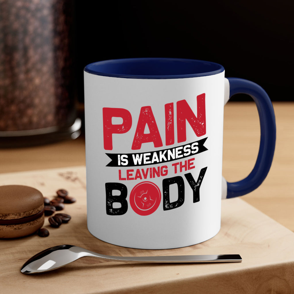 pain is weakness leaving the body 4#- gym-Mug / Coffee Cup
