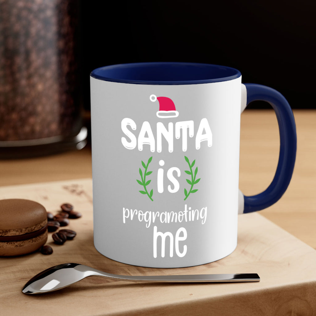 santa is programoting me style 606#- christmas-Mug / Coffee Cup