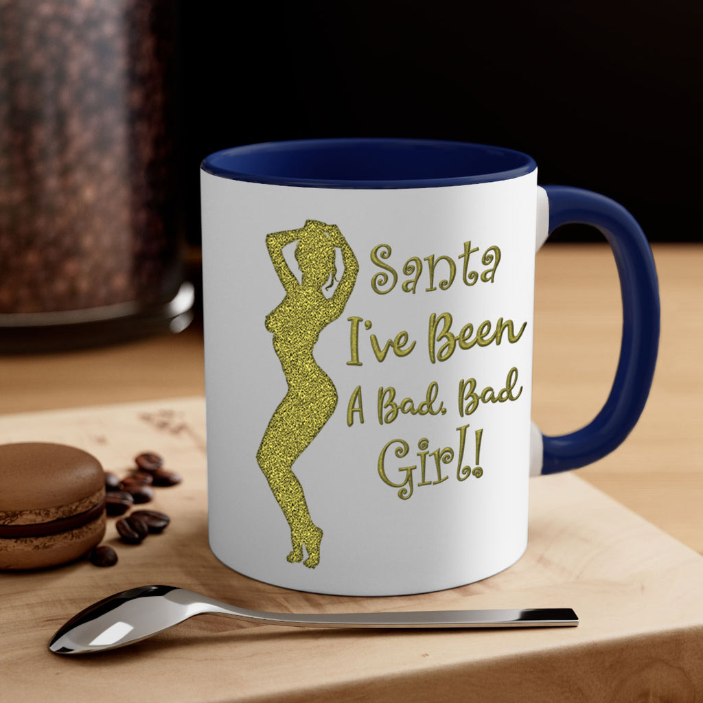 santa ive been a bad girl green 447#- christmas-Mug / Coffee Cup